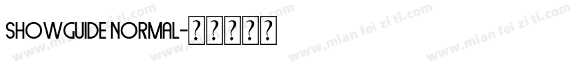 Showguide Normal字体转换